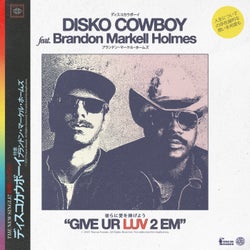 Give Ur Luv 2 Em (feat. Brandon Markell Holmes)