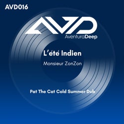 L'ete indien (Pat The Cat Cold Summer Dub)