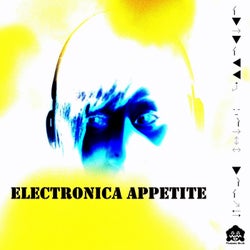 Electronica Appetite