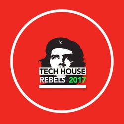 Tech House Rebels 2017