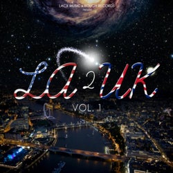 LACX Music x Rough Records - LA 2 UK, Vol. 1