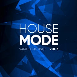 House Mode, Vol. 3