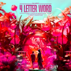 4 Letter Word (feat. Conor Robertson & Reece Crawford)