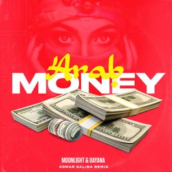 Arab Money (Asmar Saliba Remix Radio Edit)