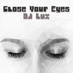 Close Your Eyes