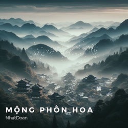 Mộng Phồn Hoa - Vinahouse