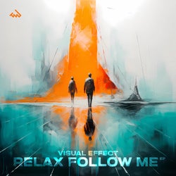 Relax Follow Me EP