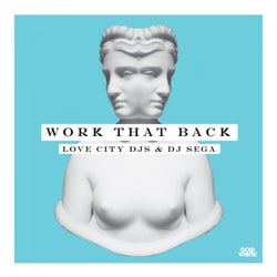 Work That Back (feat. DJ Sega)