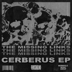 Missing Links - Cerebrus EP