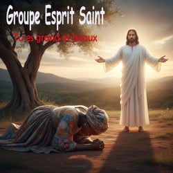 Tu es grand et beaux