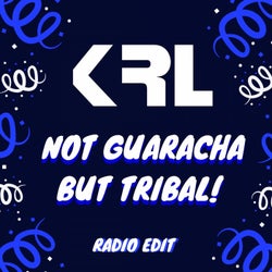 Not Guaracha but Tribal!