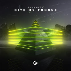 Bite My Tongue (Extended Mix)