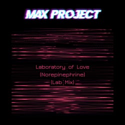 Laboratory of Love (Norepinephrine) (Lab Mix)