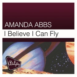 Almighty Presents: I Believe I Can Fly