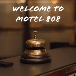 Welcome To Motel 808