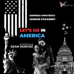 Let's go in America - Sean Norvis Electro Popular Remix