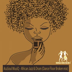 African Jazz & Drum (Dance Floor Broken Mix)