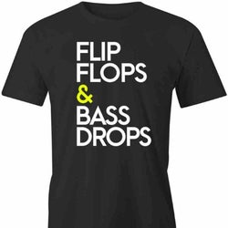 Flip Flops & Bass Drops