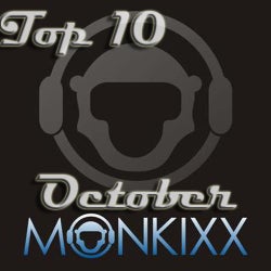 Monkixx - October top 10