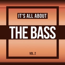It's All About THE BASS, Vol. 2