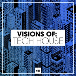 Visions Of: Tech House Vol. 41