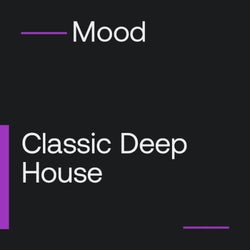 Deep House Classics