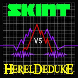 Skint vs. Hereldeduke
