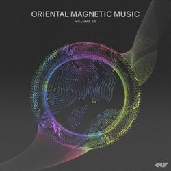 Oriental Magnetic Music, Vol.05