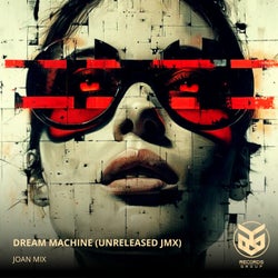 Dream Machine (Unreleased JMX)