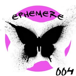 Ephemere 004