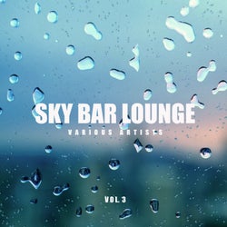 Sky Bar Lounge, Vol. 3