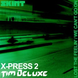 Tim Deluxe & X-press 2 July Chart