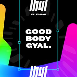Good Body Gyal (feat. KG Man)