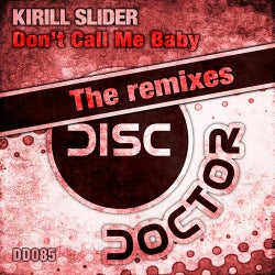 Don't Call Me Baby - The Remixes