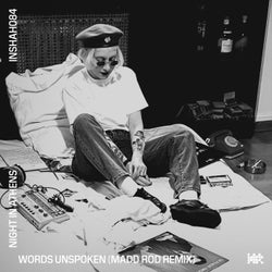Words Unspoken (Madd Rod Remix)