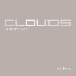 CLOUDS - Cloudy Days