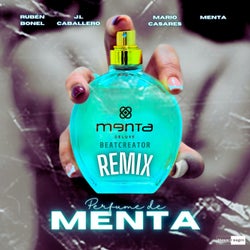 Perfume De Menta (Beatcreator Remix)