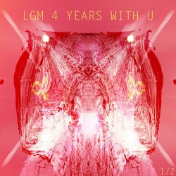 4 YEARS LGM part 1.