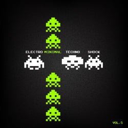 Electro Minimal Techno Shock - Vol.5