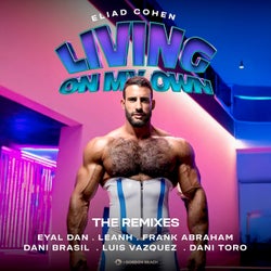 Living On My Own (The Remixes)