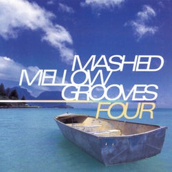 Mashed Mellow Grooves 4