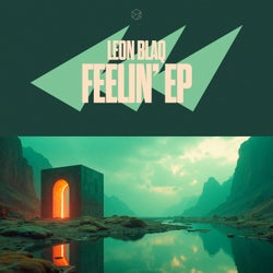 Feelin' EP