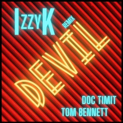 Devil (IzzyK Remix)