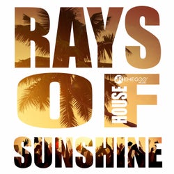 Rays of Sunshine - House, Summer Dance Party Beach Clubland Mix