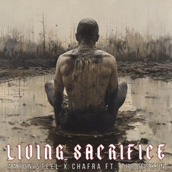 Living Sacrifice (feat. ThreeSXTN)