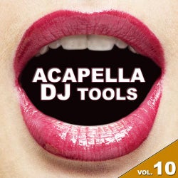 Acapella DJ Tools Vol. 10