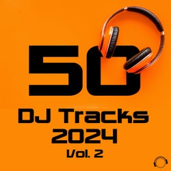 50 DJ Tracks 2024, Vol. 2