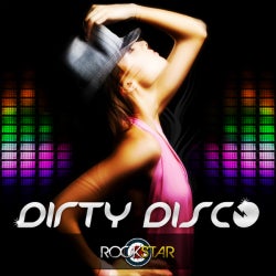 Rockstar's Dirty Disco Chart