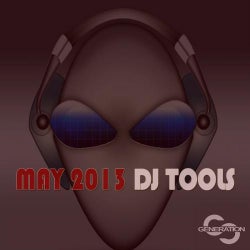 May 2013 DJ Tools