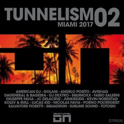 Tunnelism 02 Miami 2017